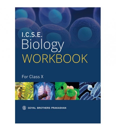ICSE Biology Workbook Part 2 For Class 10 Class-10 - SchoolChamp.net